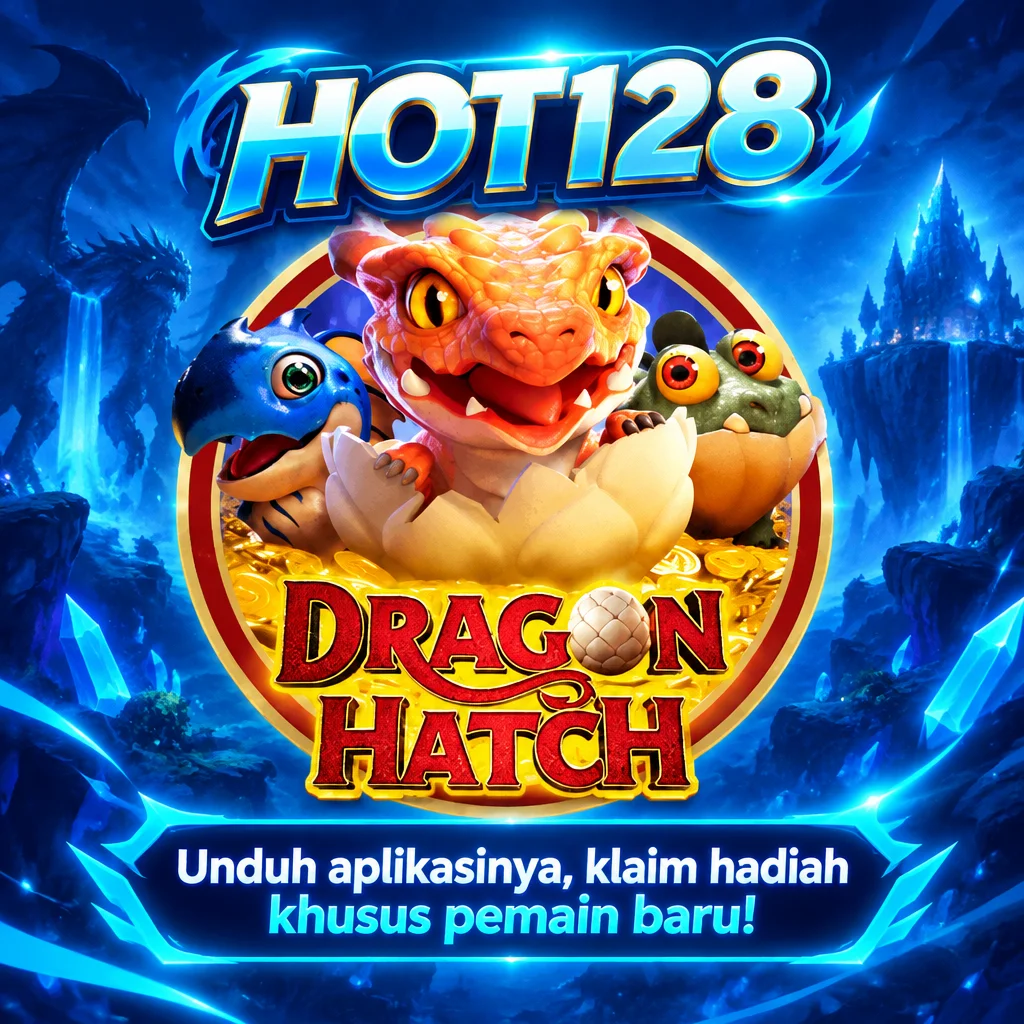 HOT128 · Dragon Hatch